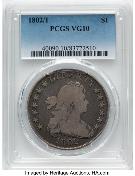 image for: 1802/1 $1 Wide Date, B-2, BB-233, R.4, VG10 PCGS. CDN: $1,540 Whsle. Bid for NGC/PCGS VG10....