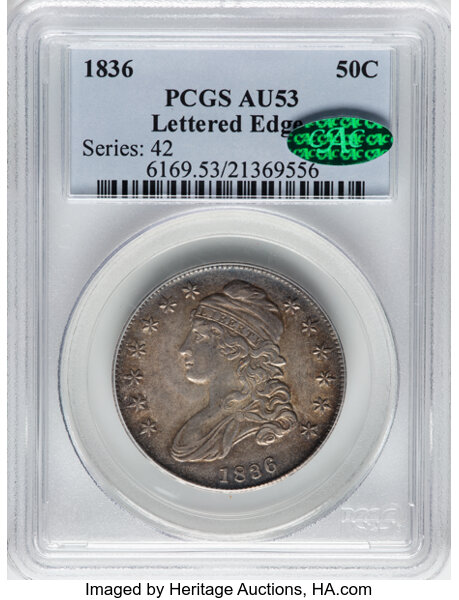 image for: 1836 50C Lettered Edge, O-122, R.2, AU53 PCGS. CAC. CAC: 22 in 53, 174 finer (11/25).  CDN: $275 Whsle. Bid for NGC/PCGS AU...