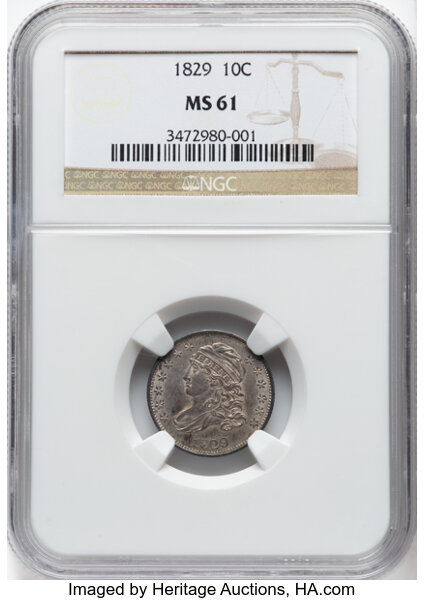 image for: 1829 10C Small 10C, JR-6, R.3, MS61 NGC. CDN: $800 Whsle. Bid for NGC/PCGS MS61. Mintage 770,000....
