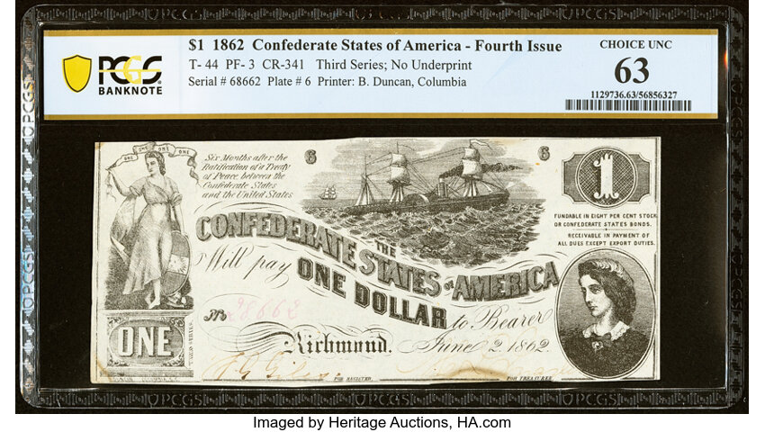 image for: T44 $1 1862 PF-3 Cr. 341 PCGS Banknote Choice Unc 63....