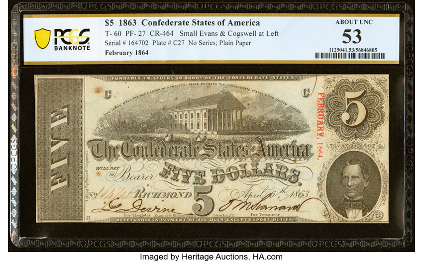 image for: T60 $5 1863 PF-27 Cr. 464 PCGS Banknote About Unc 53....