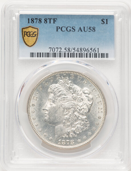 image for: 1878 8TF $1 Chip in Ear, VAM-14, AU58 PCGS.  CDN: $180 Whsle. Bid for NGC/PCGS AU58. Mintage 699,300....