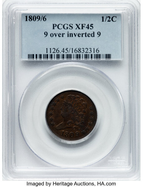 image for: 1809/6 1/2 C 9 Over Inverted 9, C-5, B-5, R.1, XF45 PCGS. PCGS CDN: $260 Whsle. Bid for NGC/PCGS XF45. Mintage 1,154,572. ...