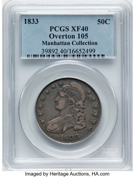 image for: 1833 50C O-105, R.1, XF40 PCGS. Ex: Manhattan Collection. PCGS Population: 4 in 40, 20 finer (11/25). CDN: $160 Whsle. Bid ...