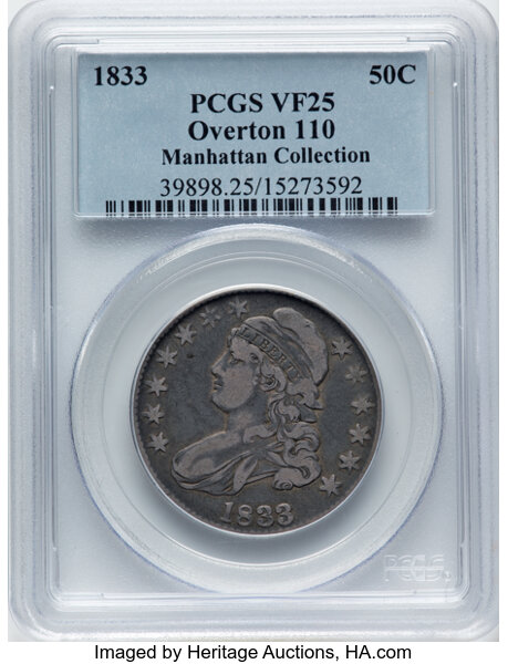 image for: 1833 50C O-110, R.1, VF25 PCGS. Ex: Manhattan Collection. PCGS Population: 2 in 25, 19 finer (11/25). CDN: $110 Whsle. Bid ...