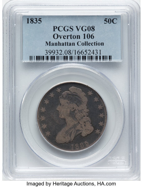 image for: 1835 50C O-106, R.1, VG8 PCGS. Ex: Manhattan Collection. PCGS Population: 1 in 8, 39 finer (11/25). CDN: $62 Whsle. Bid for...
