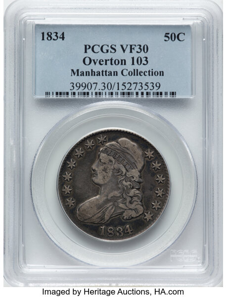 image for: 1834 50C Large Date, Large Letters, O-103, R.2, VF30 PCGS. Ex: Manhattan Collection. PCGS Population: 4 in 30, 21 finer (11...
