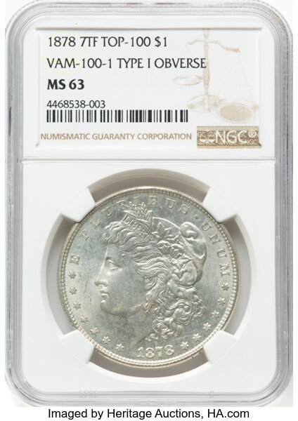 1878 7TF $1  Reverse of 1878, Type 1 Obv, VAM-100 MS thumbnail 3