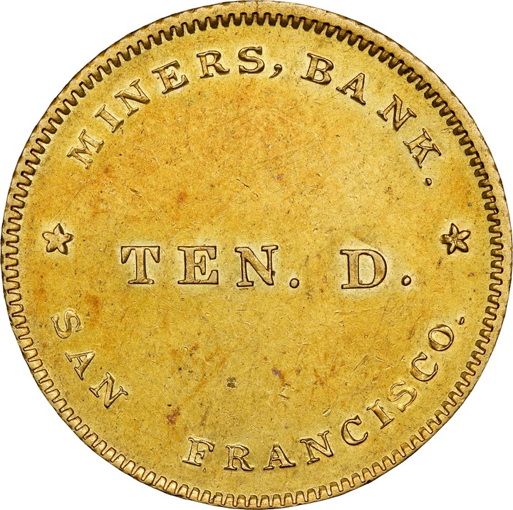 (1849) G$10 Miners Bank, K-1 MS thumbnail 7