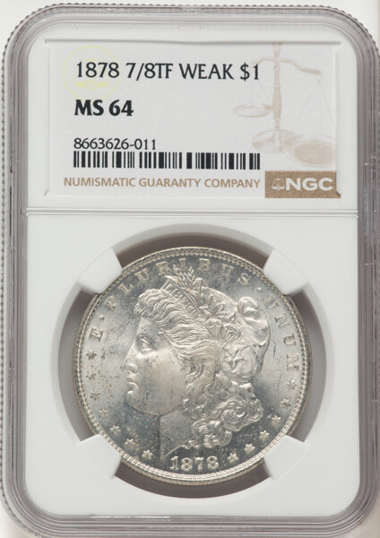 1878 7/8TF $1  Weak, 7/4, Doubled Legs, VAM-33 MS64 CAC thumbnail 3