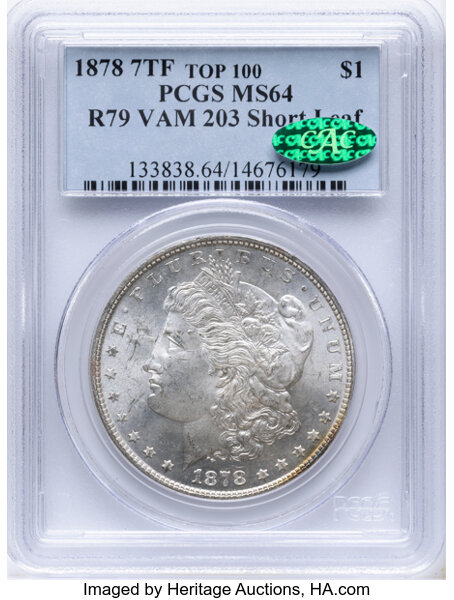 1878 7TF $1  Reverse of 1879, Short Leaf, VAM-203 MS thumbnail 4