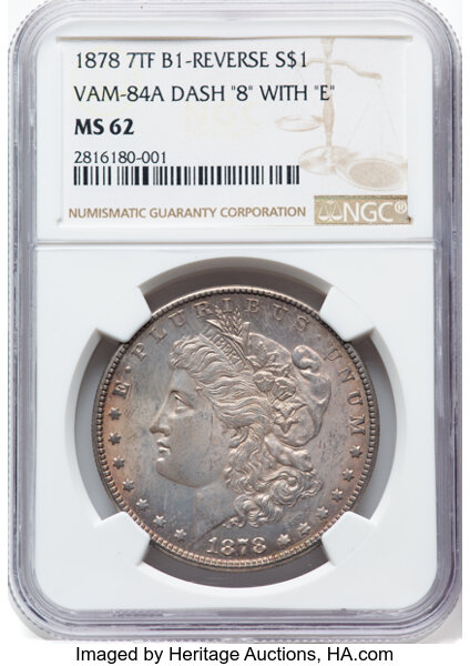 1878 7TF $1  Reverse of 1878, Weak L, Broken D, VAM-84 MS thumbnail 4
