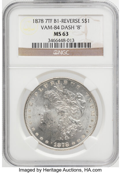 1878 7TF $1  Reverse of 1878, Weak L, Broken D, VAM-84 MS thumbnail 2