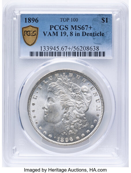 1896 $1  8 in Denticles, VAM-19 MS67 thumbnail 4