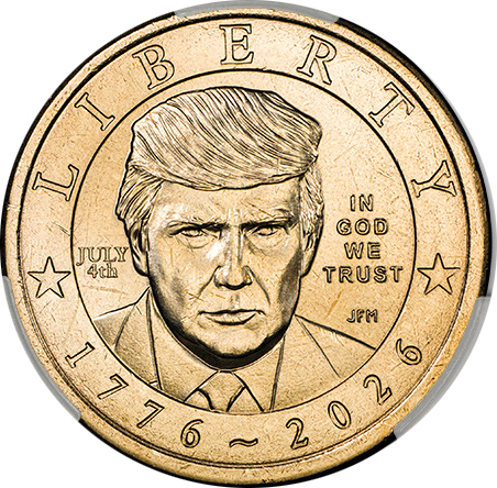 1776~2026 $1 President Donald J. Trump, 250th Anniversary, JULY 4th Privy MS