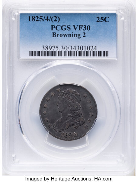 1825/4/(2) 25c Overdate, B-2, FS-302 MS thumbnail 3