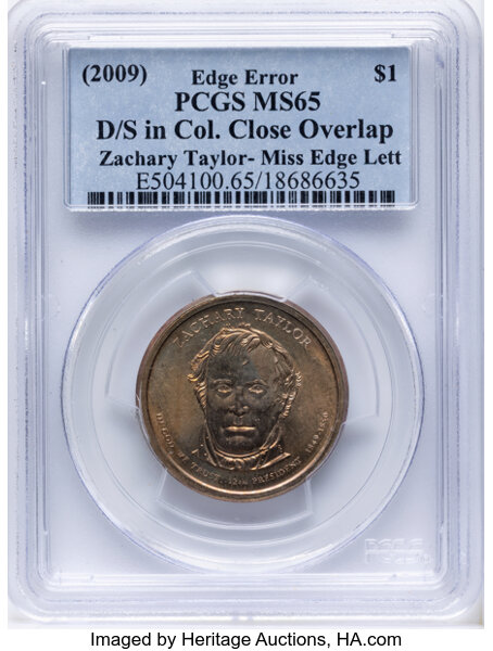 (2009) $1  Zachary Taylor, Missing Edge Lettering MS thumbnail 3