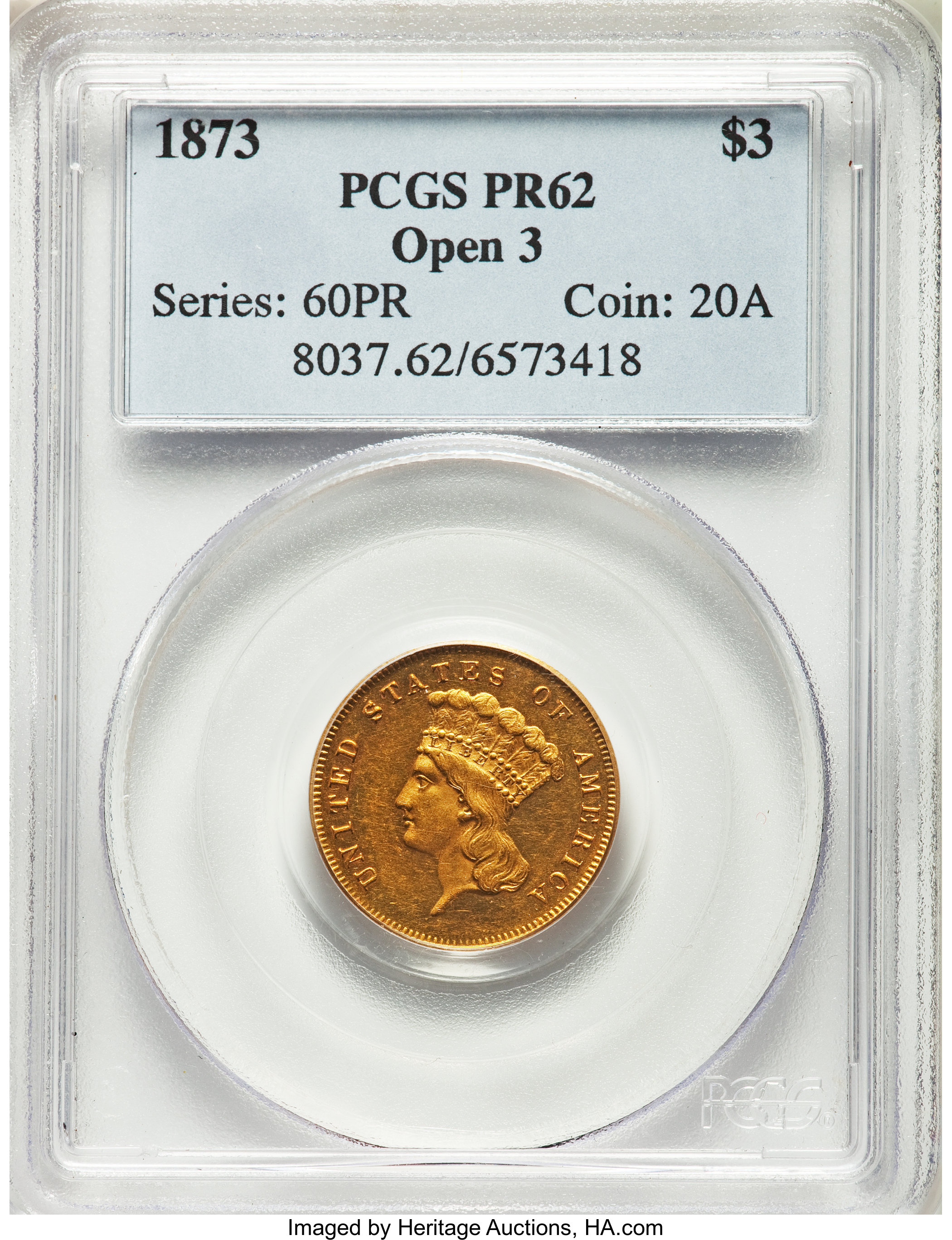 image for: 1873 $3 Open 3 PR62 PCGS....