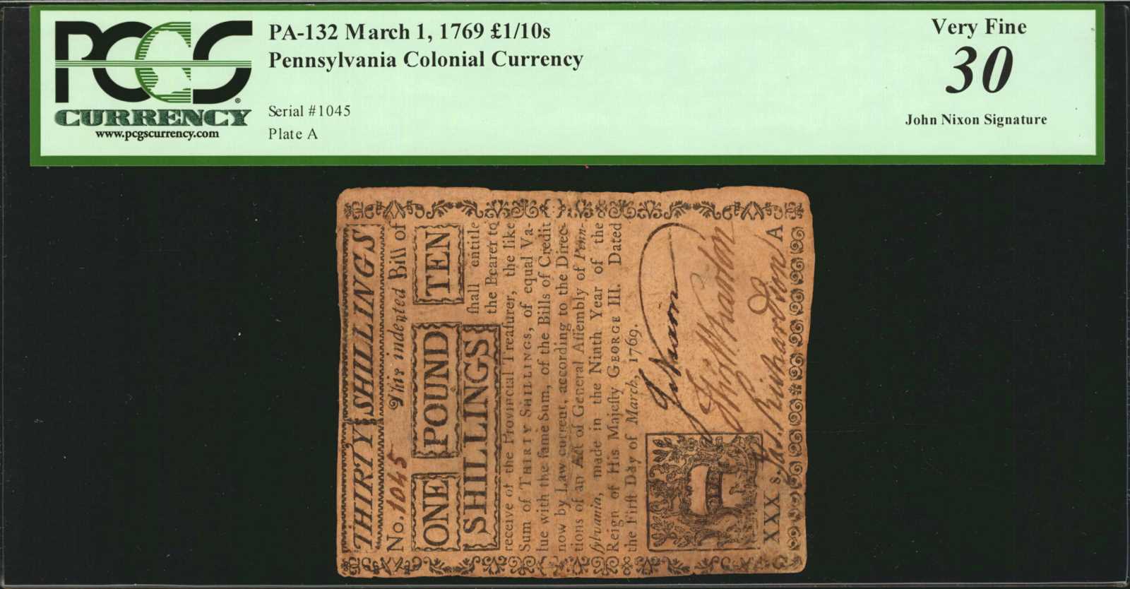image for: PA-132. Pennsylvania. March 1, 1769. 1 Pound 10 Shillings. PCGS Currency Very Fine 30. John Nixon Signature.