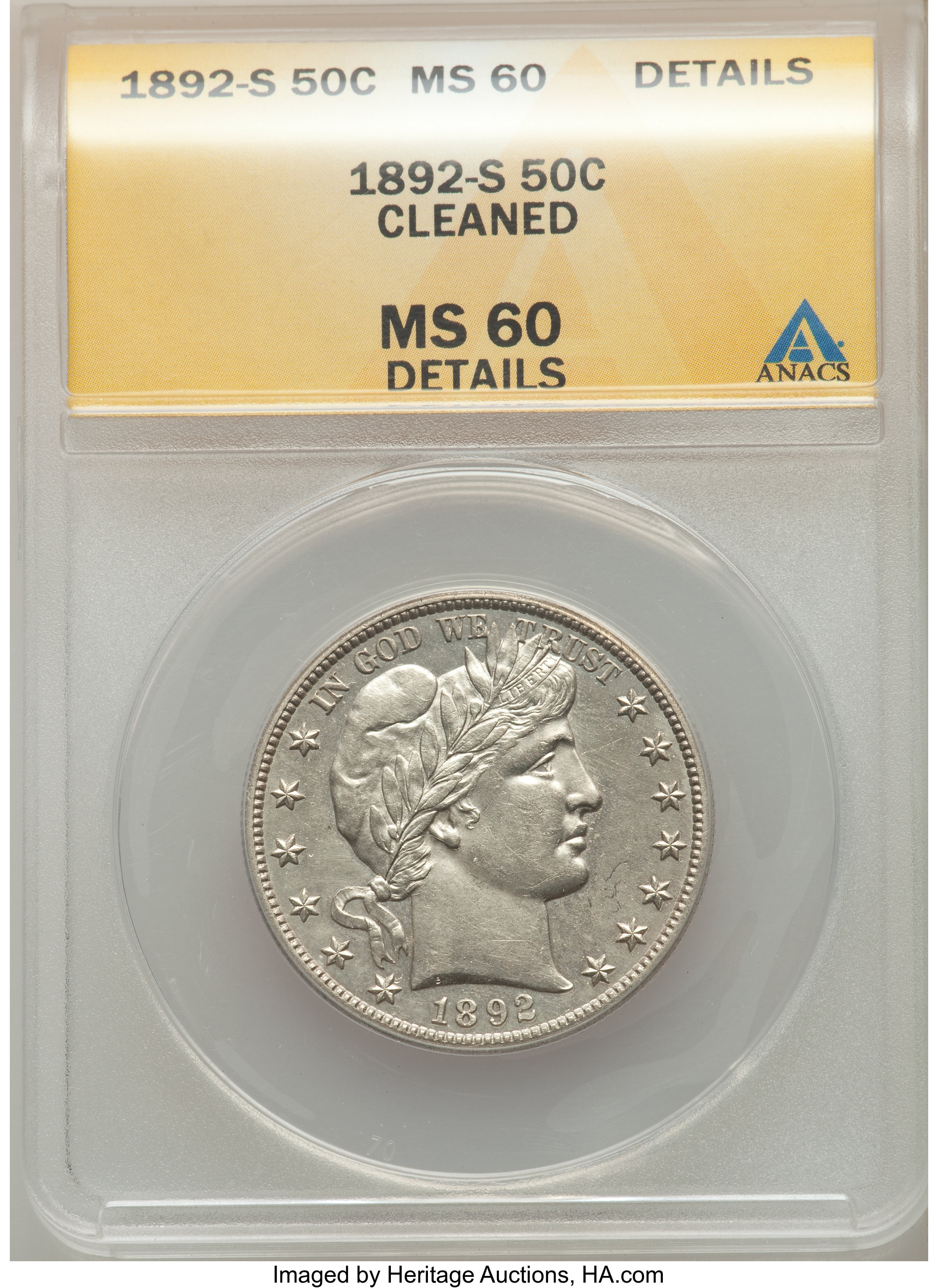 1892-S 50C -- Cleaned -- ANACS. MS60 Details. NGC Census: (0/70). PCGS Population: (2/113). CDN: $950 Whsle. Bid for proble...