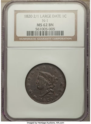 image for: 1820/19 1C N-1, R.1, MS62 Brown NGC. NGC Census: (3/12). PCGS Population: (3/20). MS62. Mintage 4,407,550....