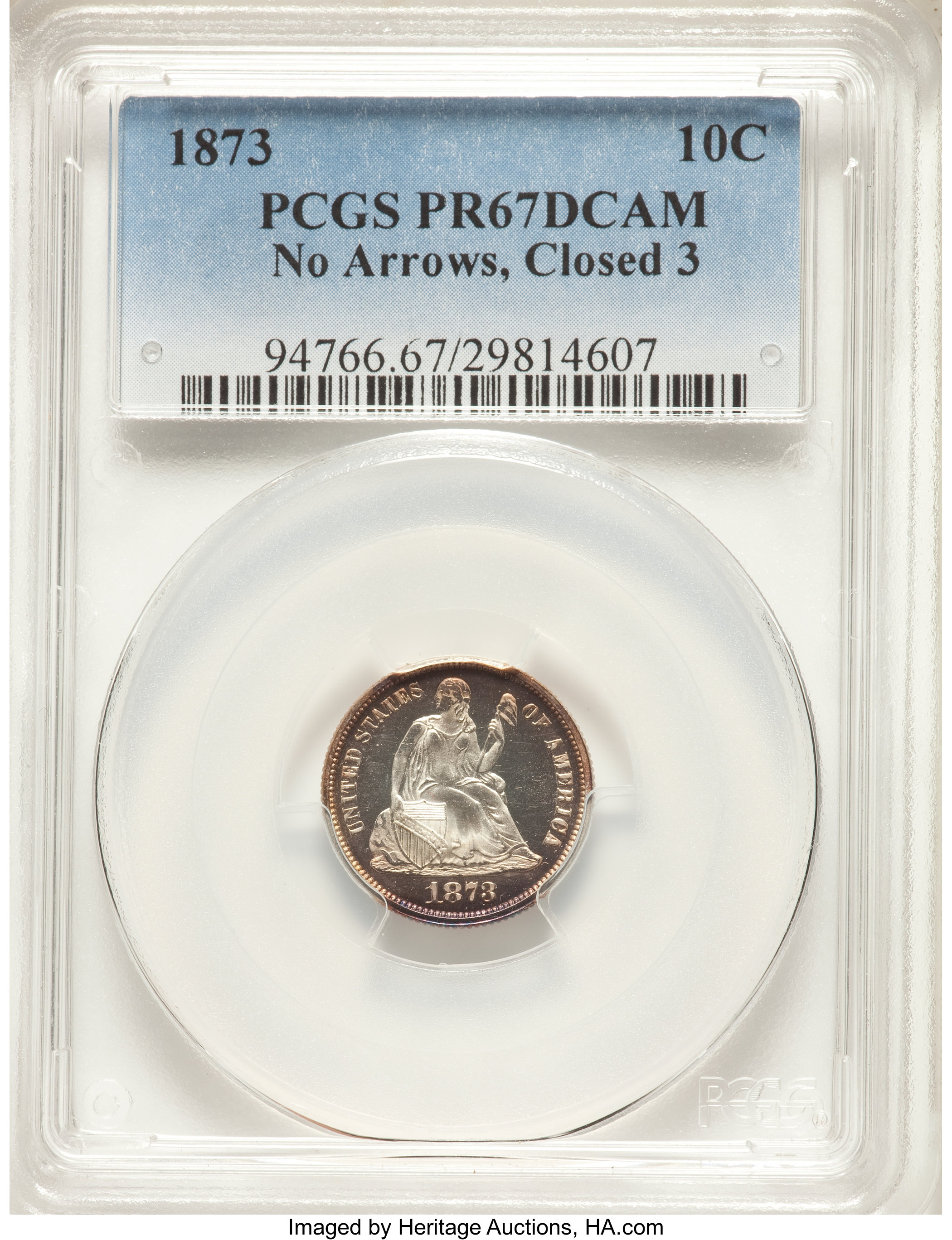 image for: 1873 10C No Arrows, Closed 3 PR67 Deep Cameo PCGS. F-101, R.3....