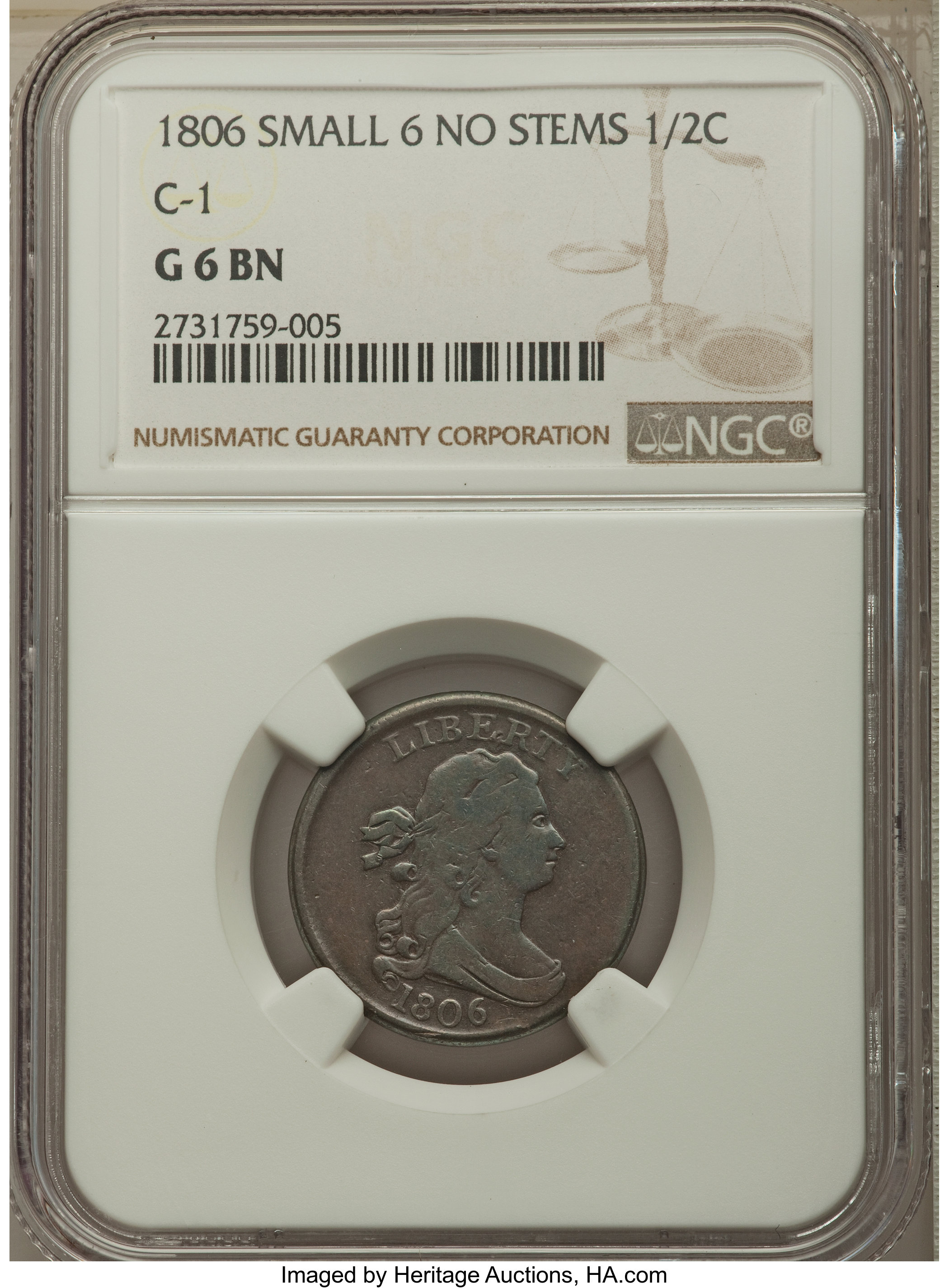 1806 1/2 C Small 6, No Stems, C-1, B-3, R.1, Good 6 NGC. NGC Census: (0/0). PCGS Population: (0/40). ...
