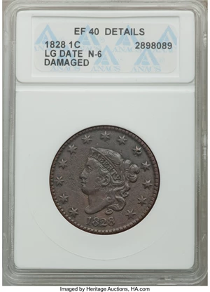 image for: 1828 1C Large Narrow Date, N-6, R.1, -- Damaged -- ANACS. XF40 Details. NGC Census: (0/14). PCGS Population: (1/14). XF40. ...