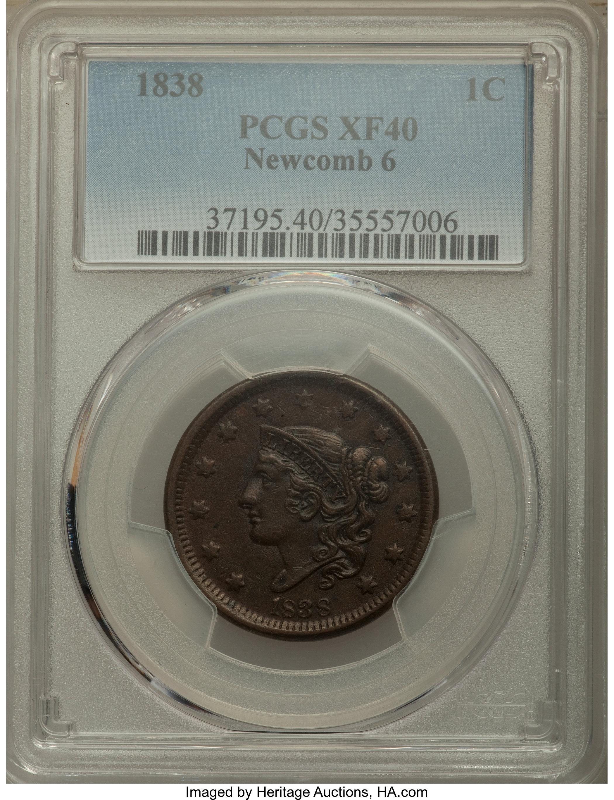 image for: 1838 1C N-6, R.1, XF40 PCGS. PCGS Population: (3/7). NGC Census: (0/20). XF40. Mintage 6,370,200. ...