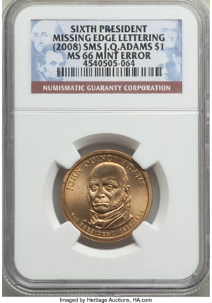 image for: (2008) $1 John Quincy Adams, Missing Edge Lettering, Satin Finish MS66 NGC. NGC Census: (0/0). PCGS Population: (512/717)....