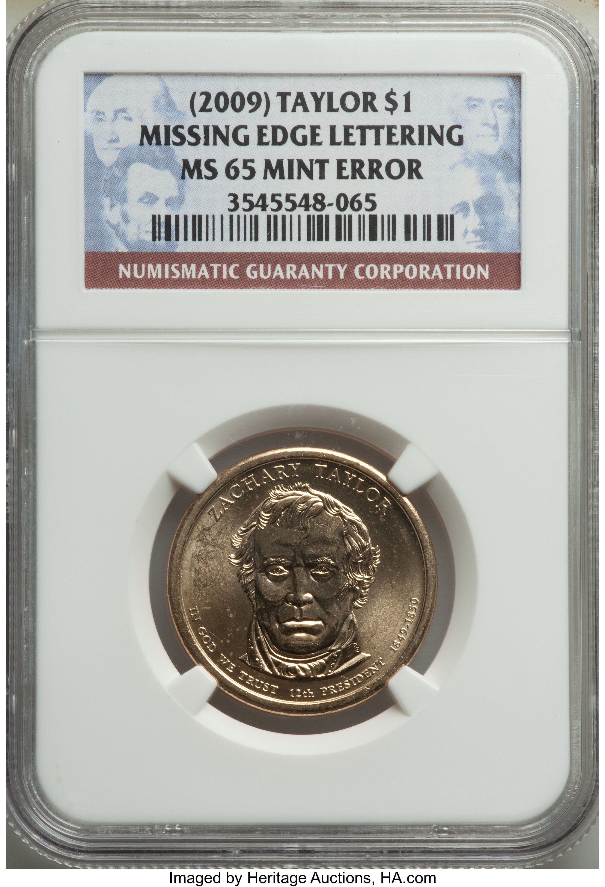 image for: (2009) $1 Zachary Taylor, Missing Edge Lettering, MS65 NGC. NGC Census: (0/0). PCGS Population: (7/36)....