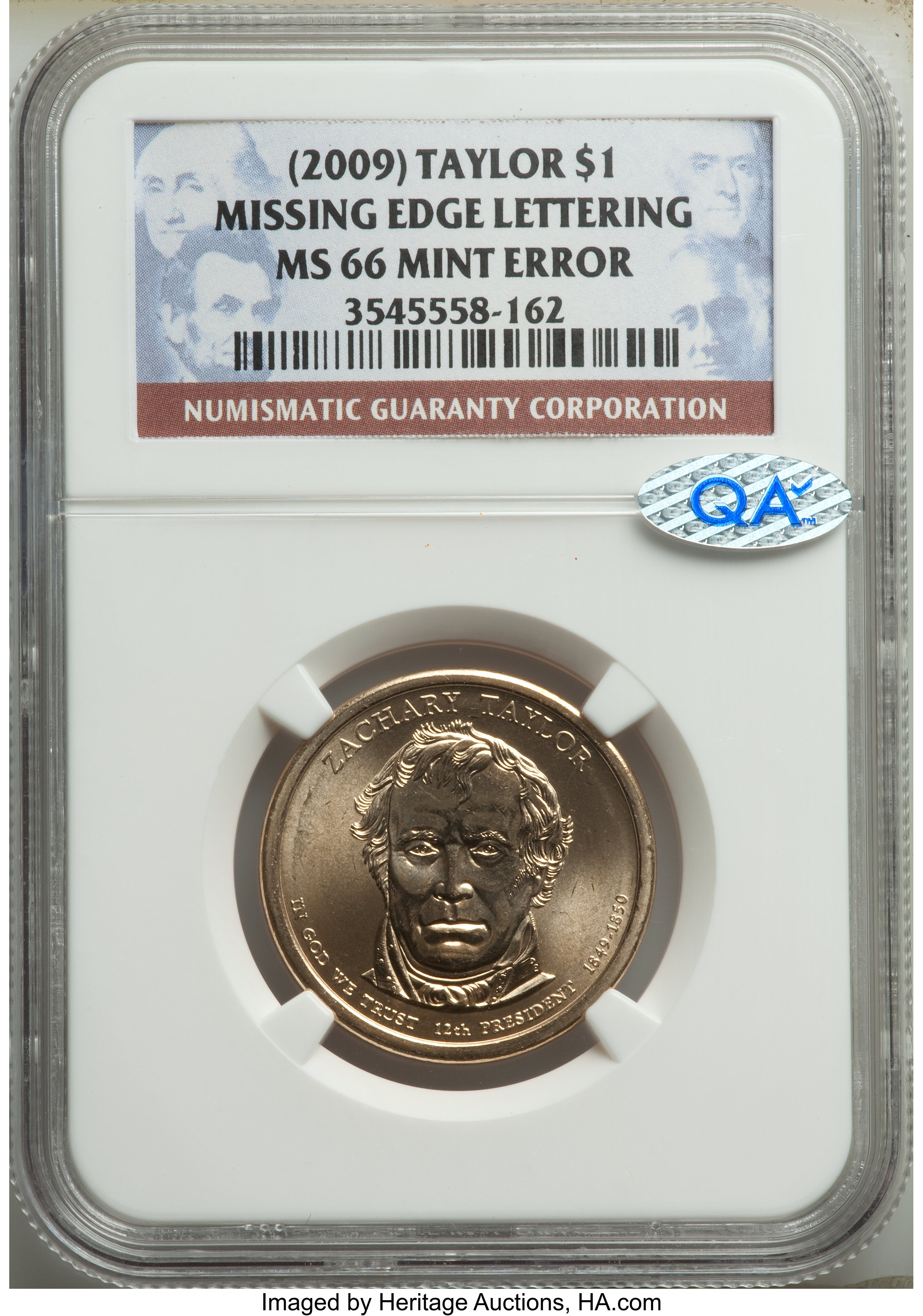 image for: (2009) $1 Taylor Missing Edge Lettering MS66 NGC. NGC Census: (0/0). PCGS Population: (27/9)....