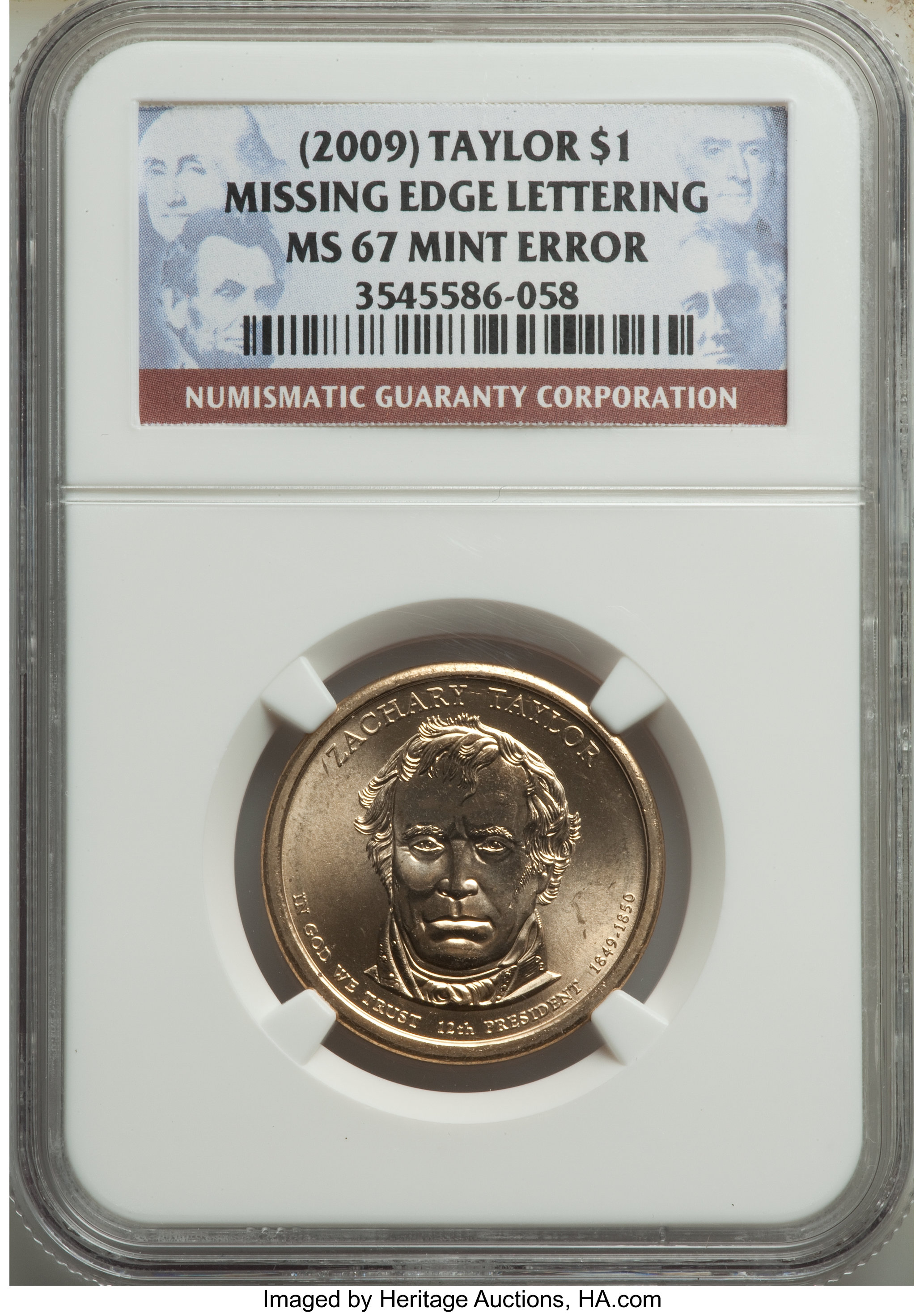image for: (2009) $1 Taylor Missing Edge Lettering MS67 NGC. NGC Census: (0/0). PCGS Population: (9/0)....