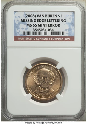 image for: (2008) $1 Van Buren, Missing Edge Lettering MS65 NGC. NGC Census: (0/0). PCGS Population: (123/249). ...