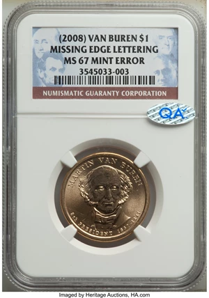 image for: (2008) $1 Van Buren, Missing Edge Lettering MS67 NGC. NGC Census: (0/0). PCGS Population: (119/47). ...