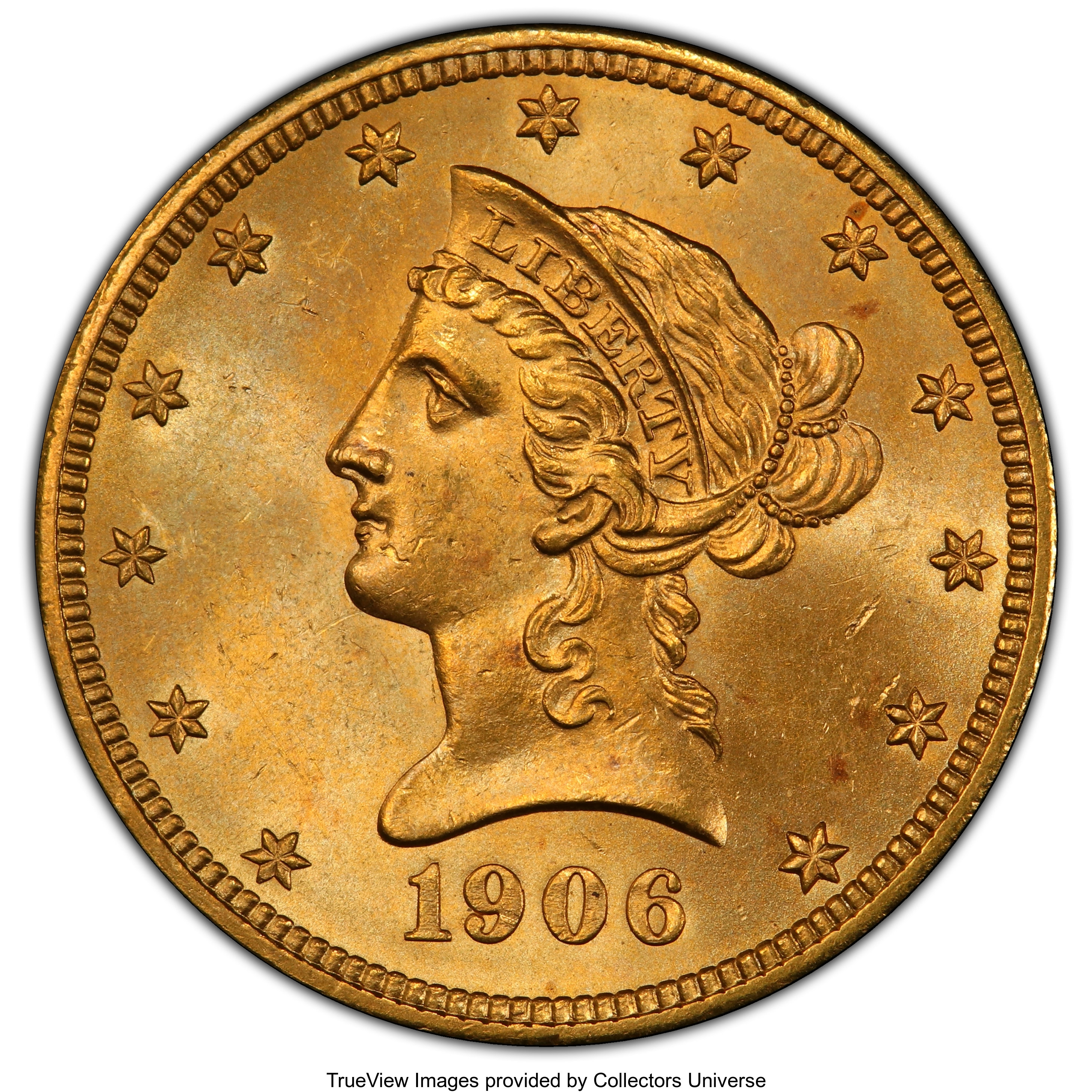 image for: 1906 $10 MS64 PCGS. CAC. PCGS Population: (47/13). NGC Census: (25/7). CDN: $1,300 Whsle. Bid for NGC/PCGS MS64. Mintage 16...