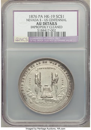 image for: 1876 Centennial Exposition, Nevada Dollar, HK-19, -- Improperly Cleaned -- NCS. AU Details....