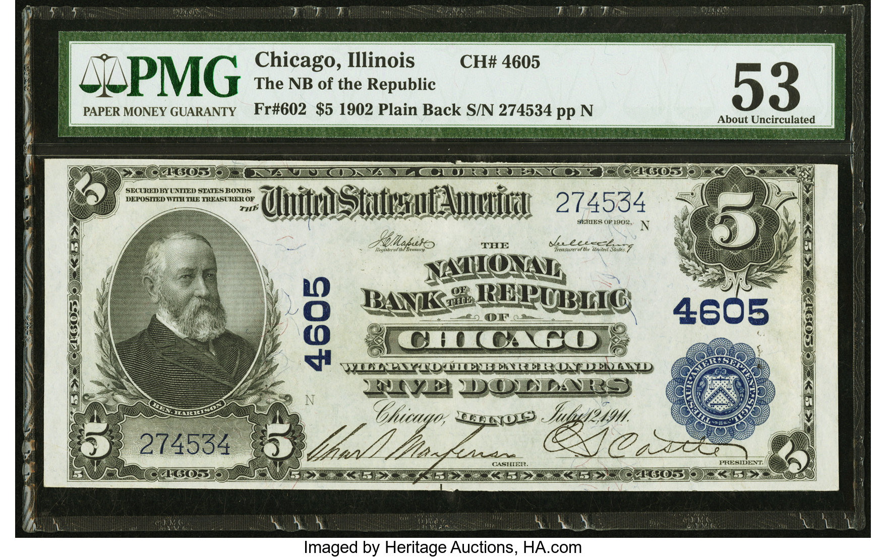 Chicago, IL - $5 1902 Plain Back Fr. 602 The NB of the Republic Ch. # 4605 PMG About Uncirculated 53. ...