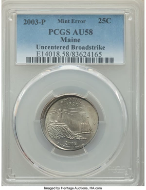 image for: 2003-P 25C Maine Statehood Quarter -- Uncentered Broadstrike -- AU58 PCGS....
