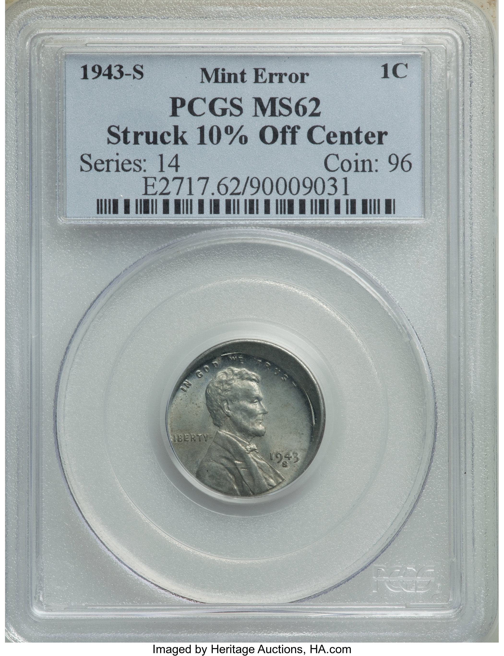 1943-S 1C Lincoln Cent -- Struck 10% Off Center -- MS62 PCGS. ...