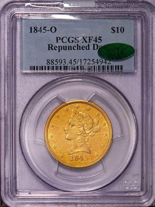 image for: $10 1845-O REPUNCHED DATE. PCGS XF45 CAC
