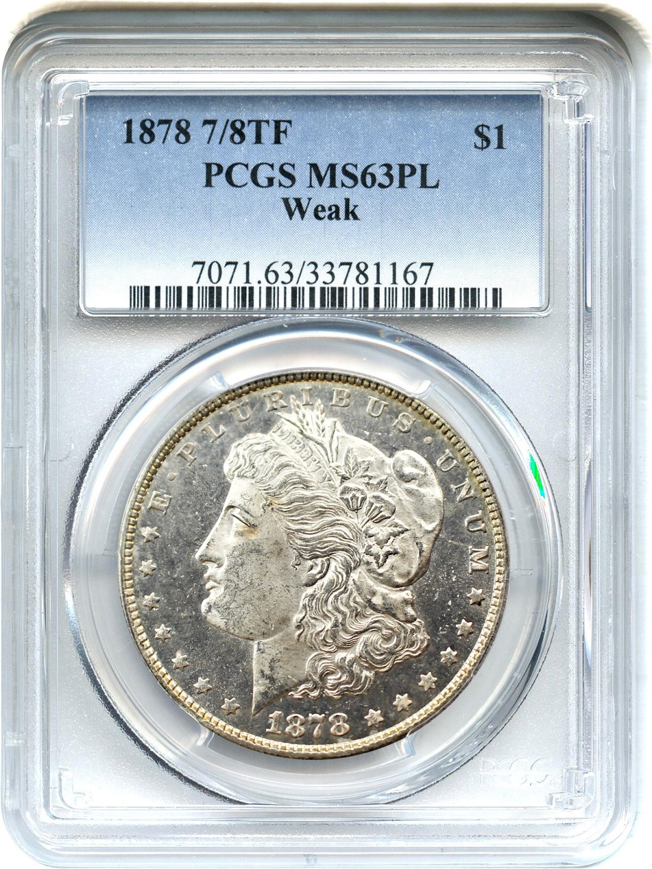 image for: 1878 7/8TF $1 PCGS MS63 PL (Weak)