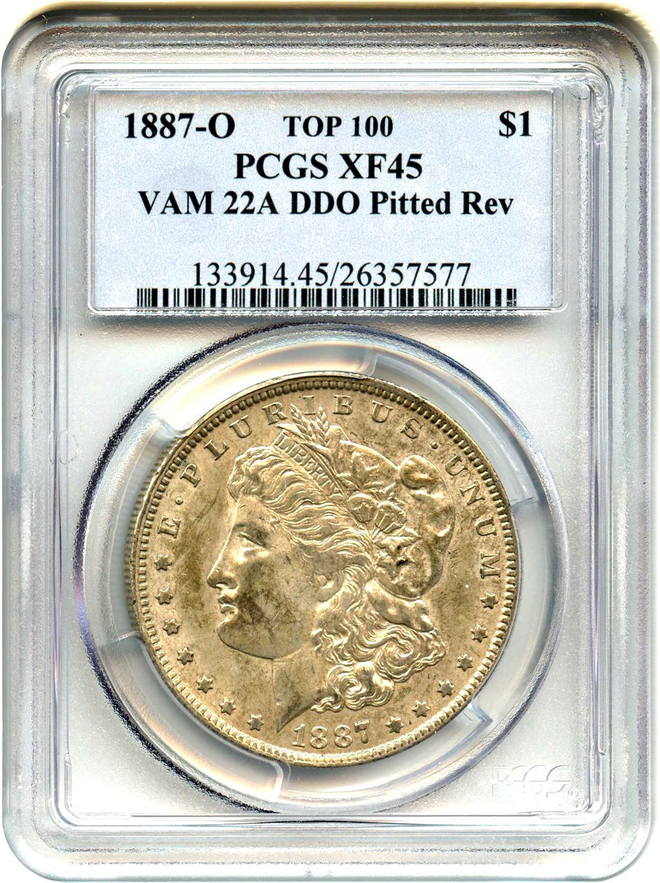 image for: 1887-O $1 PCGS XF45 (VAM-22A, DDO, Pitted Rev)