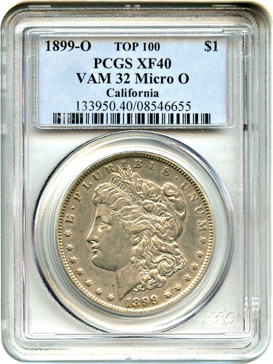 image for: Top 100 VAM: 1899-O $1 PCGS XF40 (VAM-32, Micro O) 