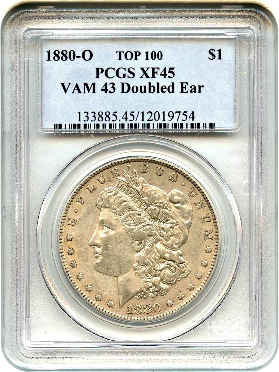 image for: Top 100 VAM: 1880-O $1 PCGS XF45 (VAM-43, Doubled Ear)