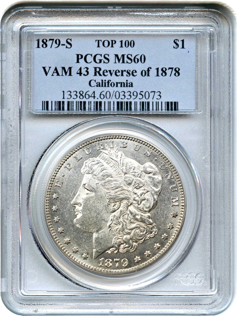 image for: Top 100 VAM: 1879-S $1 PCGS MS60 (VAM-43, Reverse of 1878) 