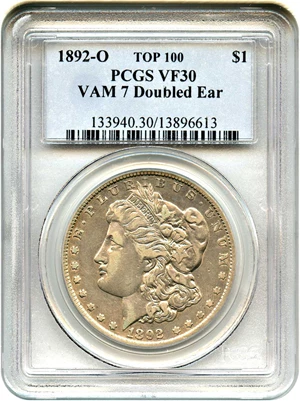 image for: Top 100 VAM: 1892-O $1 PCGS VF30 (VAM-7, Doubled Ear)