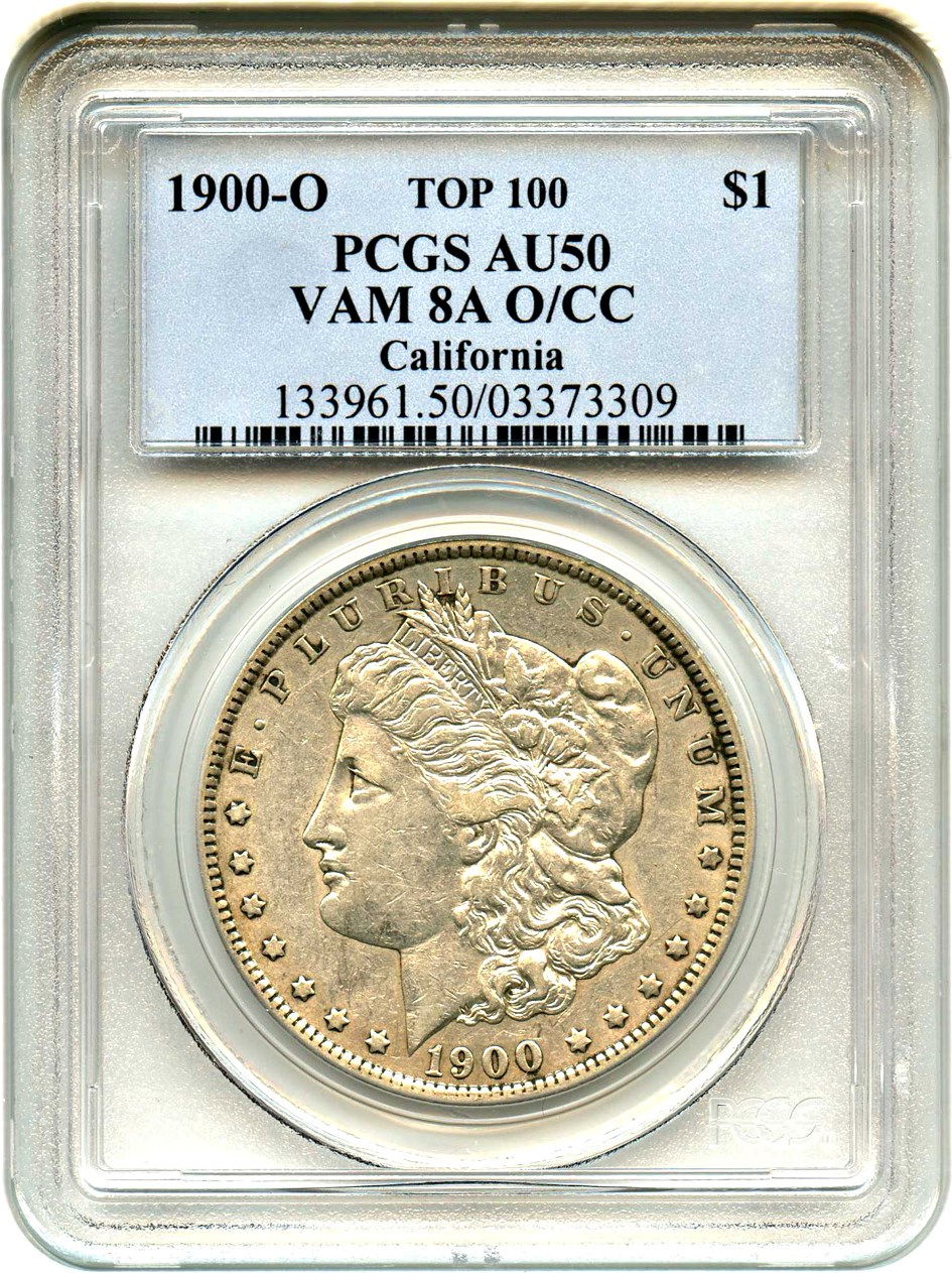 image for: 1900-O $1 PCGS AU50 (VAM-8A, O/CC, Top 100) 