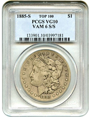 image for: Top 100 VAM: 1885-S $1 PCGS VG-10 (VAM-6, S/S)