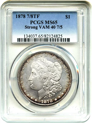 image for: 1878 7/8TF $1 PCGS MS65 (Strong, VAM-40, 7/5)